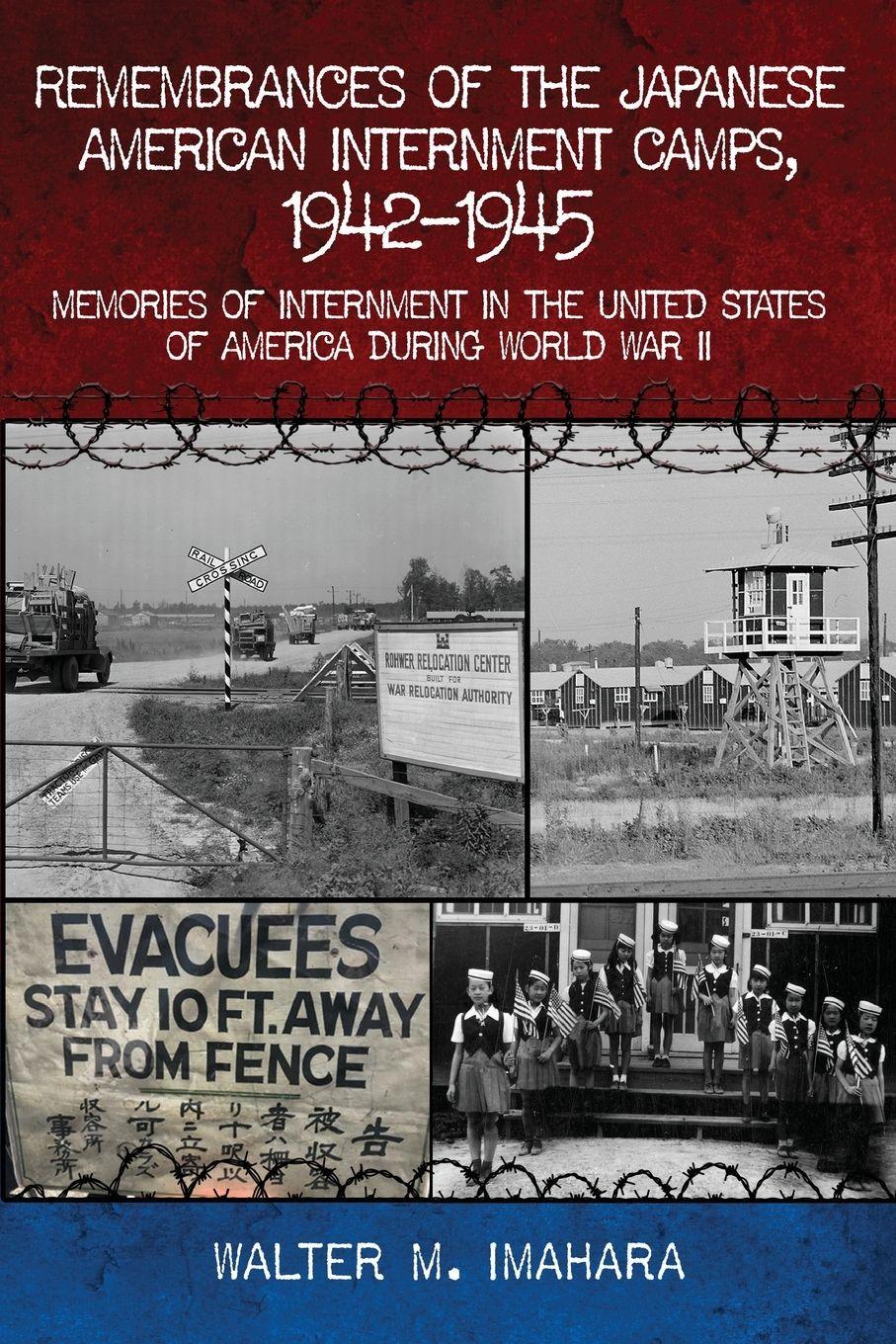 Vorderes Coverbild Remembrances of the Japanese American Internment Camps, 1942-1945