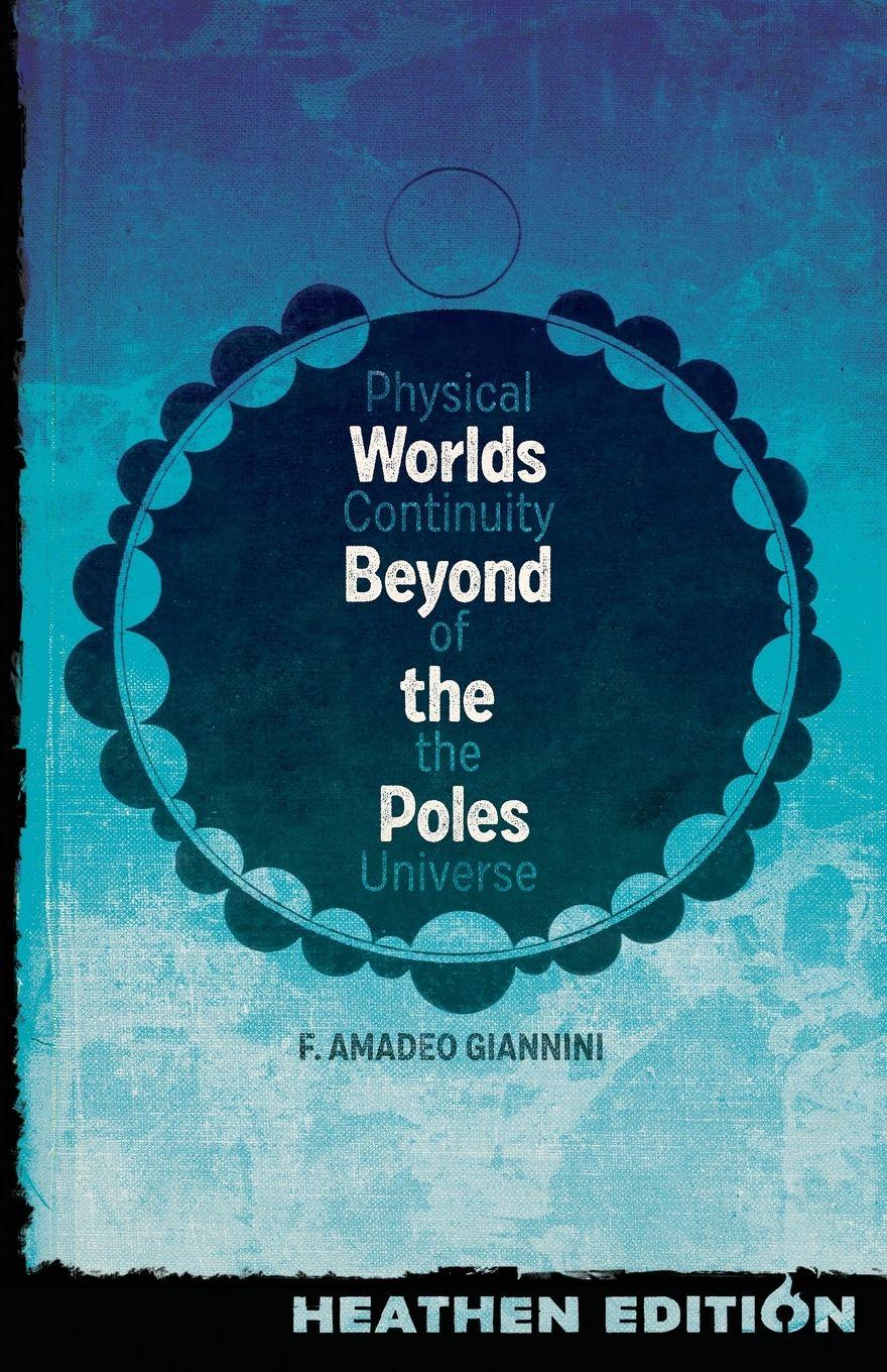 Vorderes Coverbild Worlds Beyond the Poles (Heathen Edition)