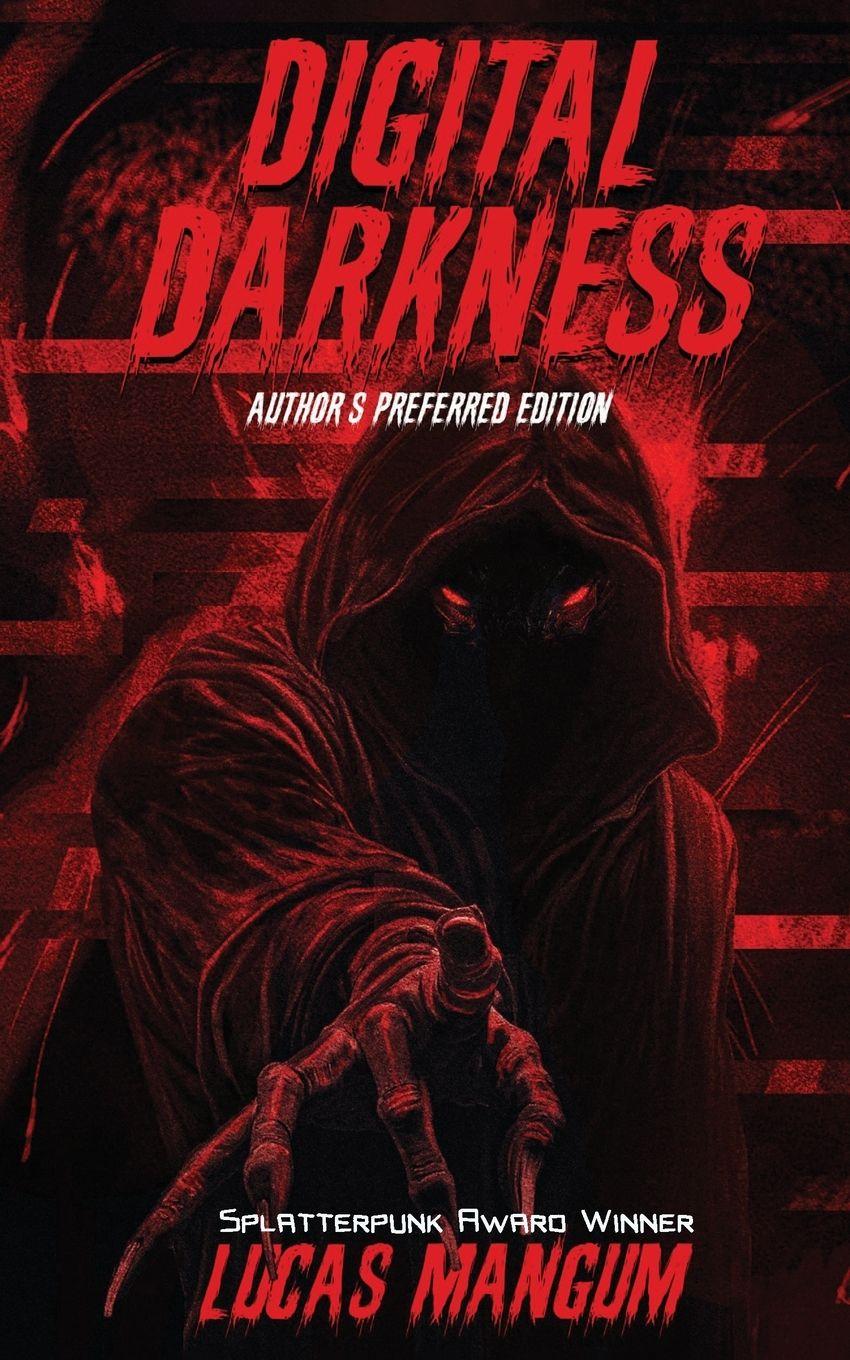 Vorderes Coverbild Digital Darkness - Author's Preferred Edition