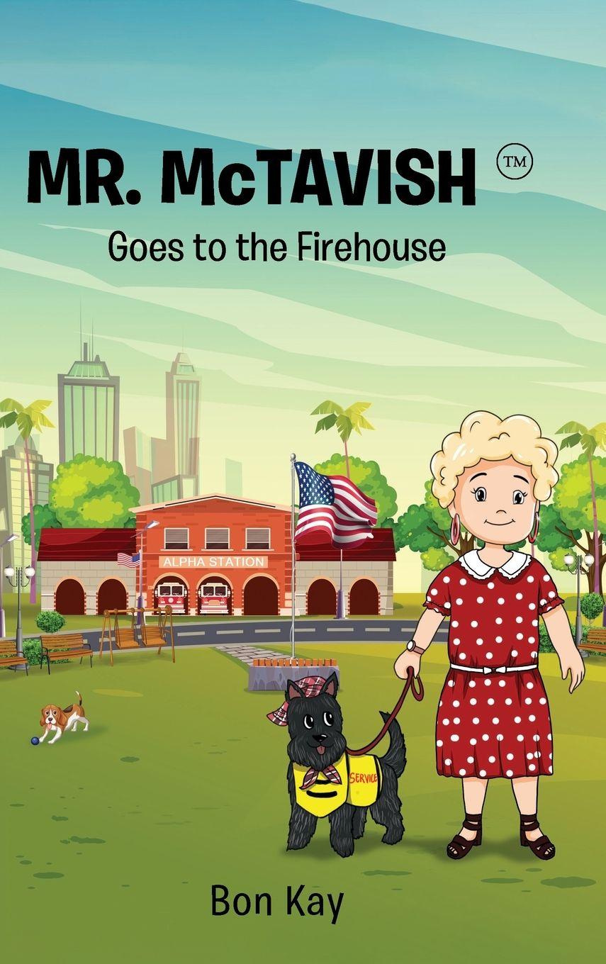 Vorderes Coverbild Mr. McTavish Goes to the Firehouse
