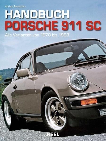 Vorderes Coverbild Handbuch Porsche 911 SC