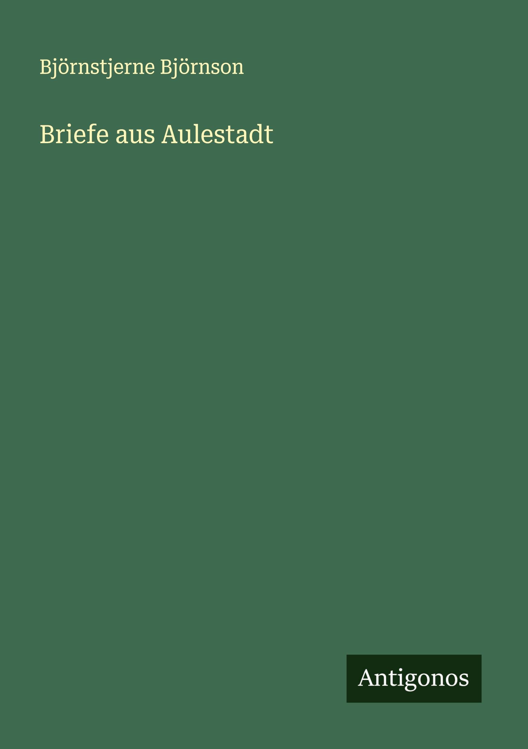 Vorderes Coverbild Briefe aus Aulestadt
