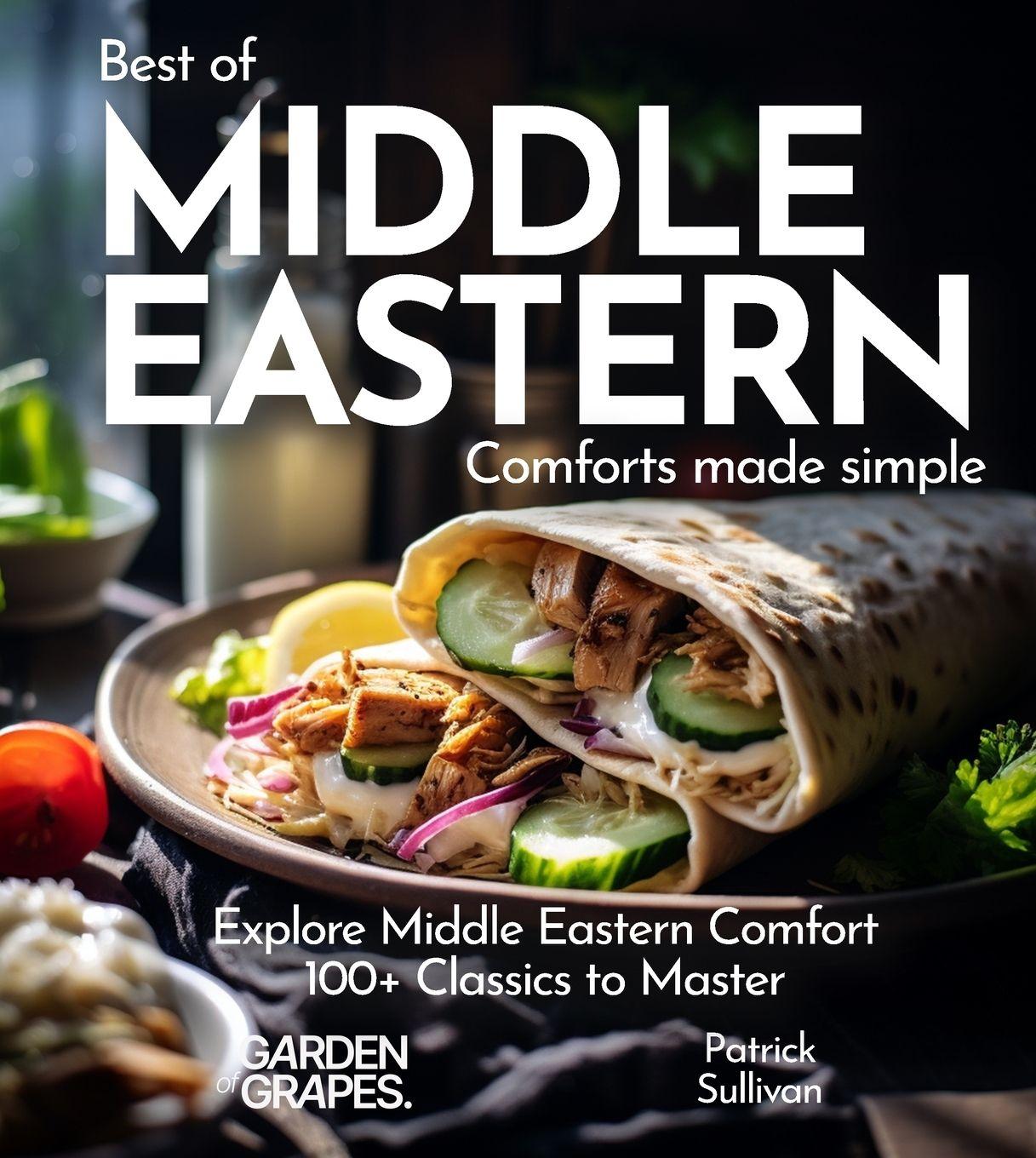 Vorderes Coverbild Middle Eastern Comfort Cookbook