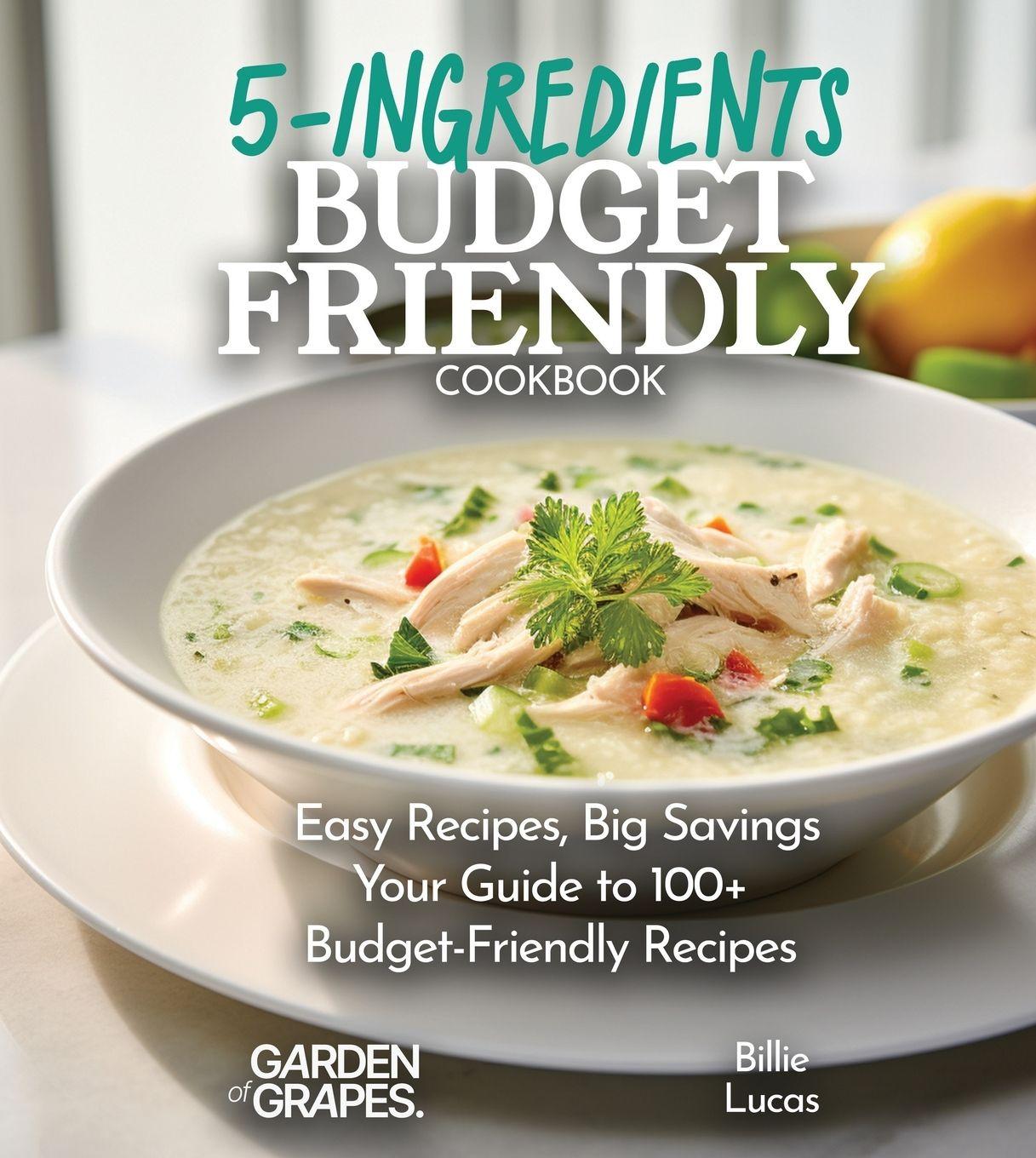 Vorderes Coverbild Budget-Friendly 5-Ingredients Cookbook