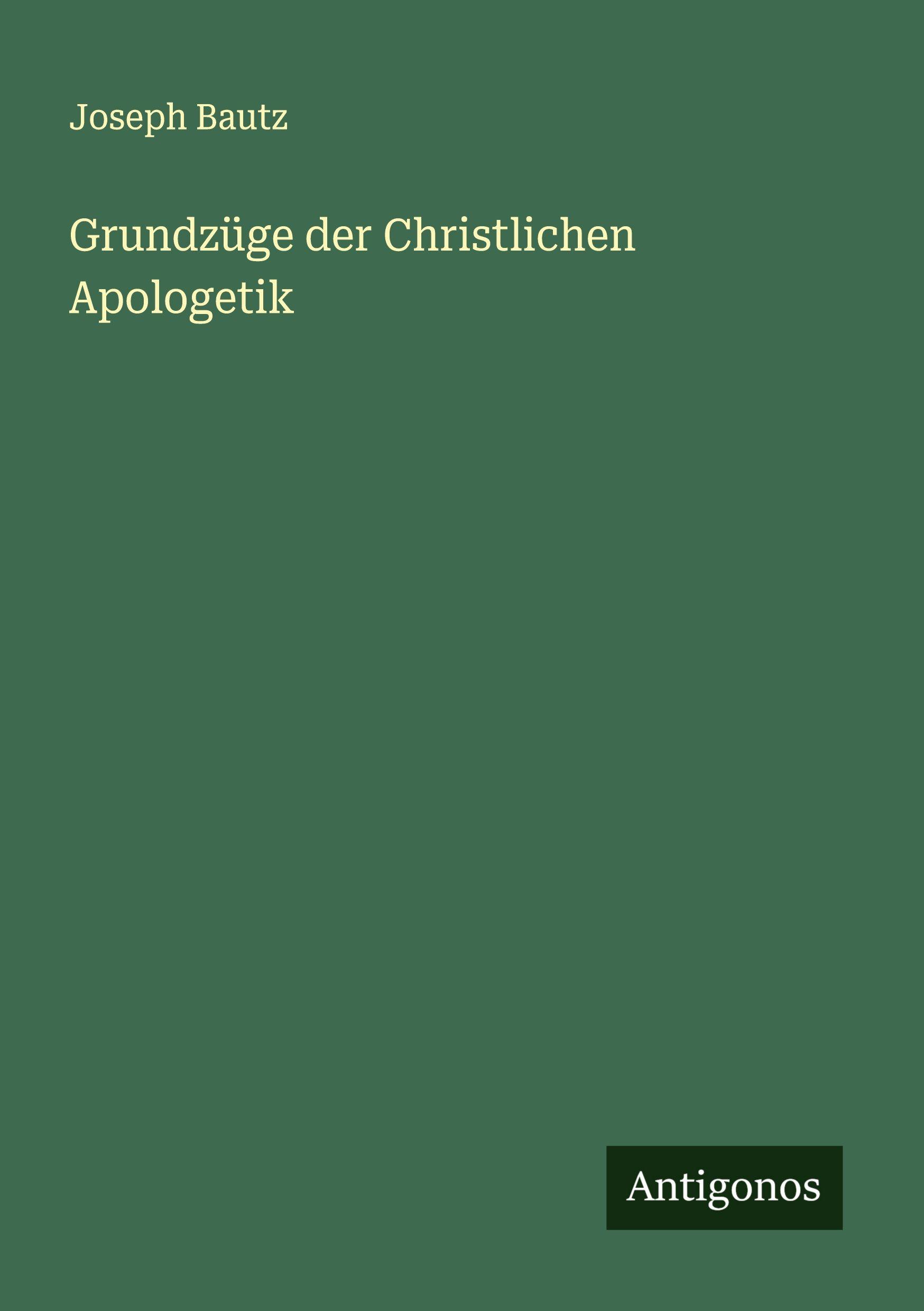 Vorderes Coverbild Grundzüge der Christlichen Apologetik