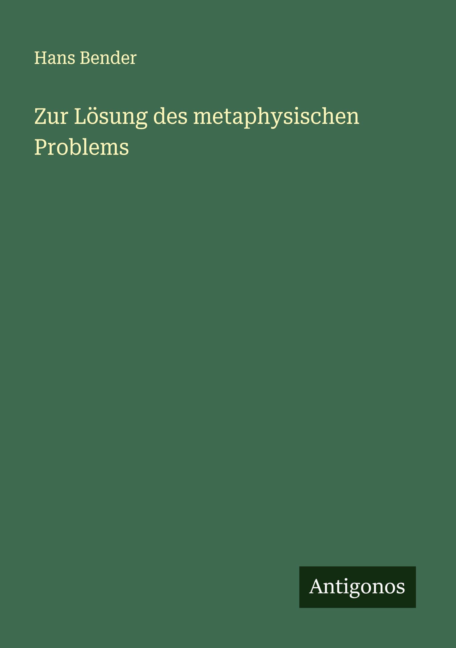 Vorderes Coverbild Zur Lösung des metaphysischen Problems