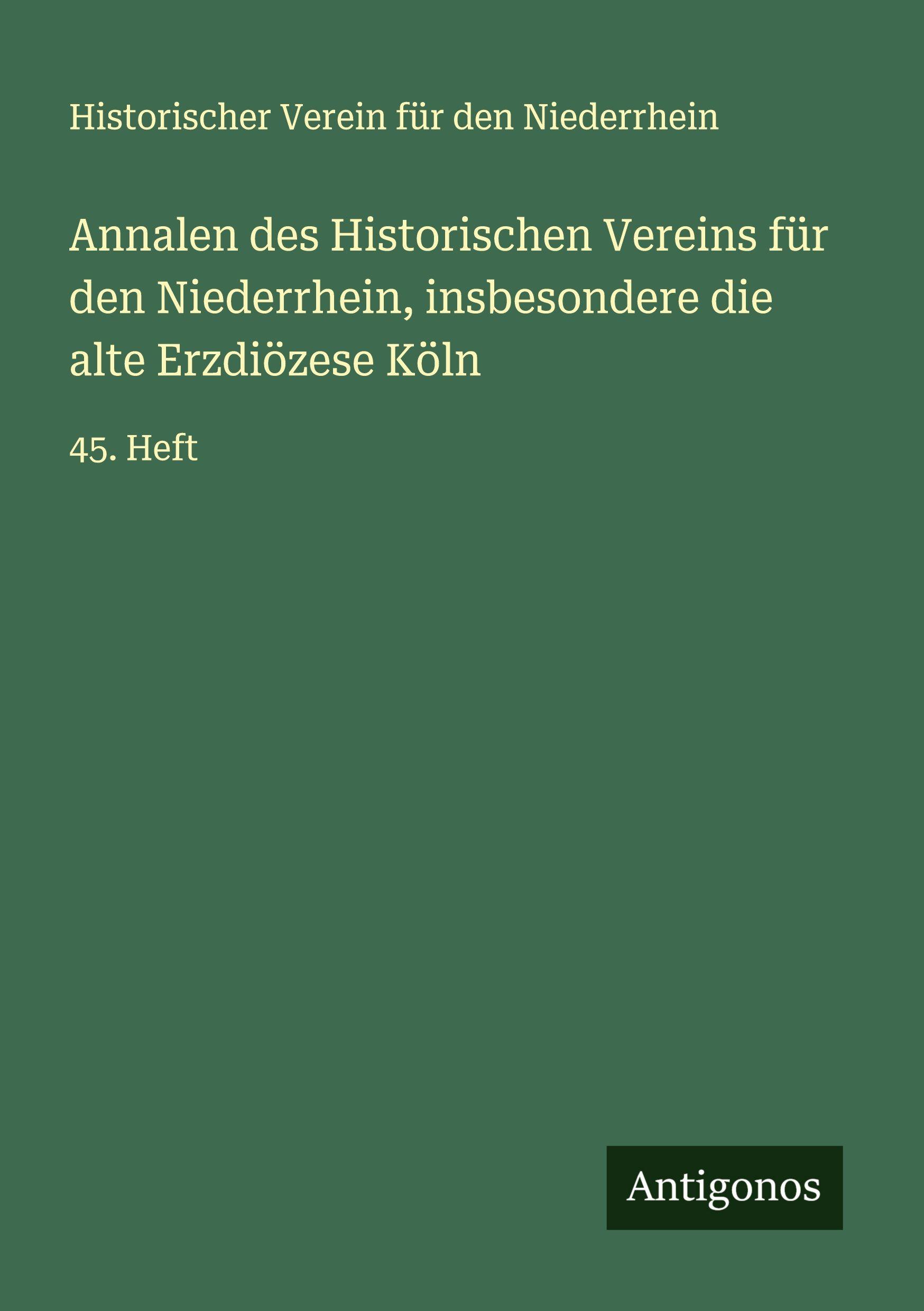 Vorderes Coverbild Annalen des Historischen Vereins für den Niederrhein, insbesondere die alte Erzdiözese Köln