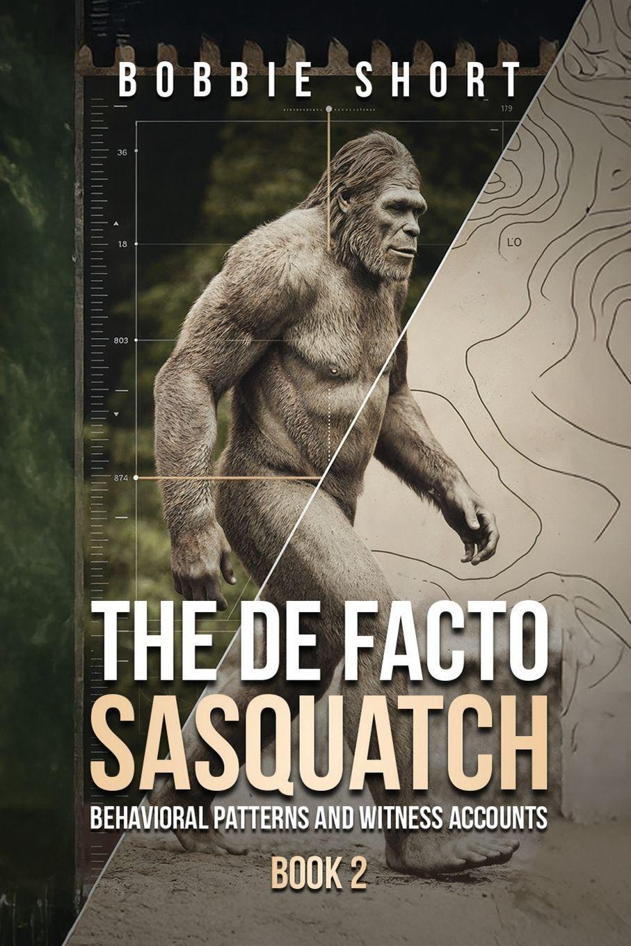 Vorderes Coverbild The De Facto Sasquatch (Book 2)