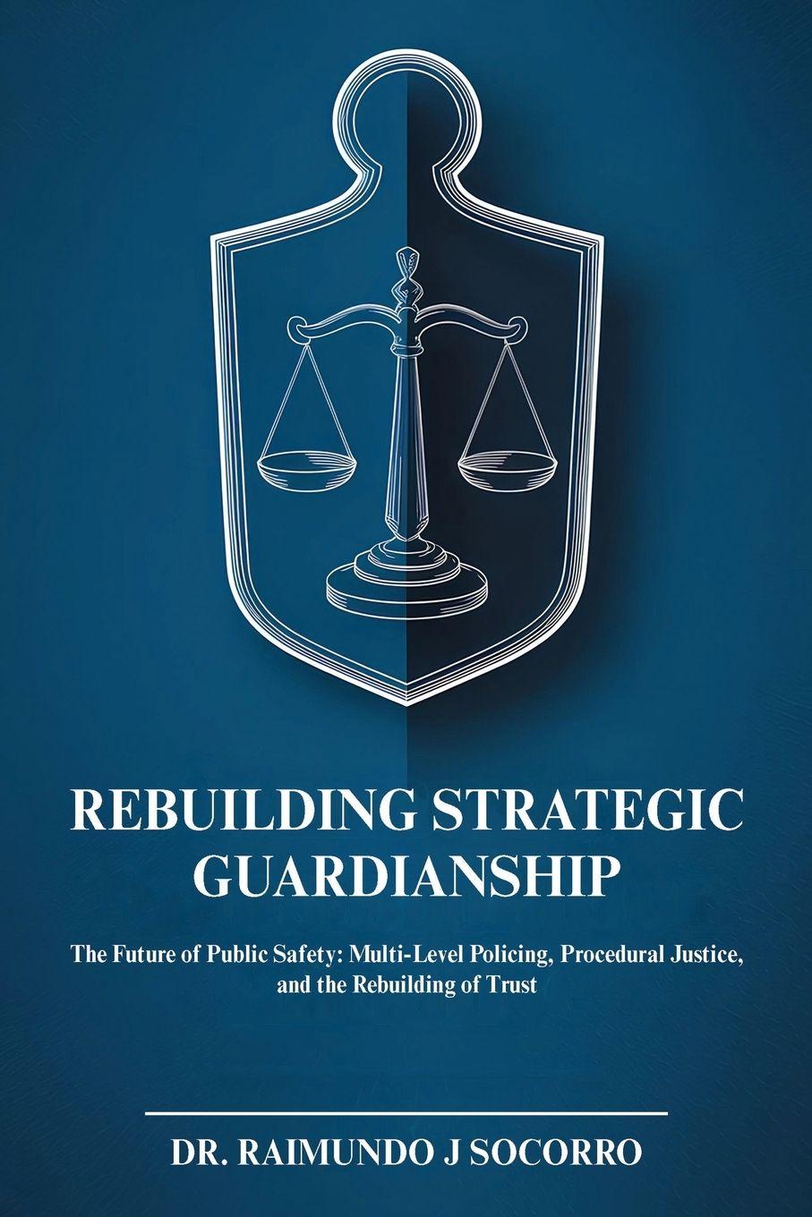 Vorderes Coverbild Rebuilding Strategic Guardianship