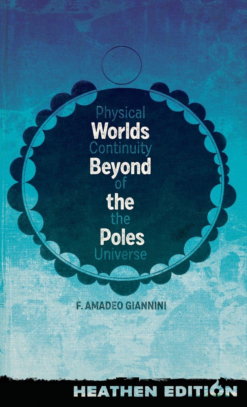 Vorderes Coverbild Worlds Beyond the Poles (Heathen Edition)