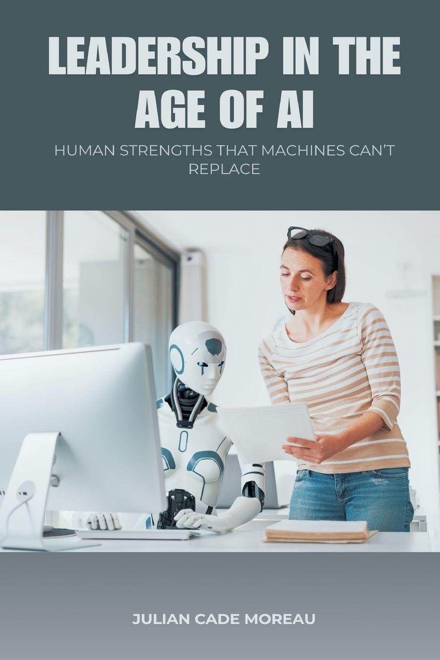 Vorderes Coverbild Leadership in the Age of AI