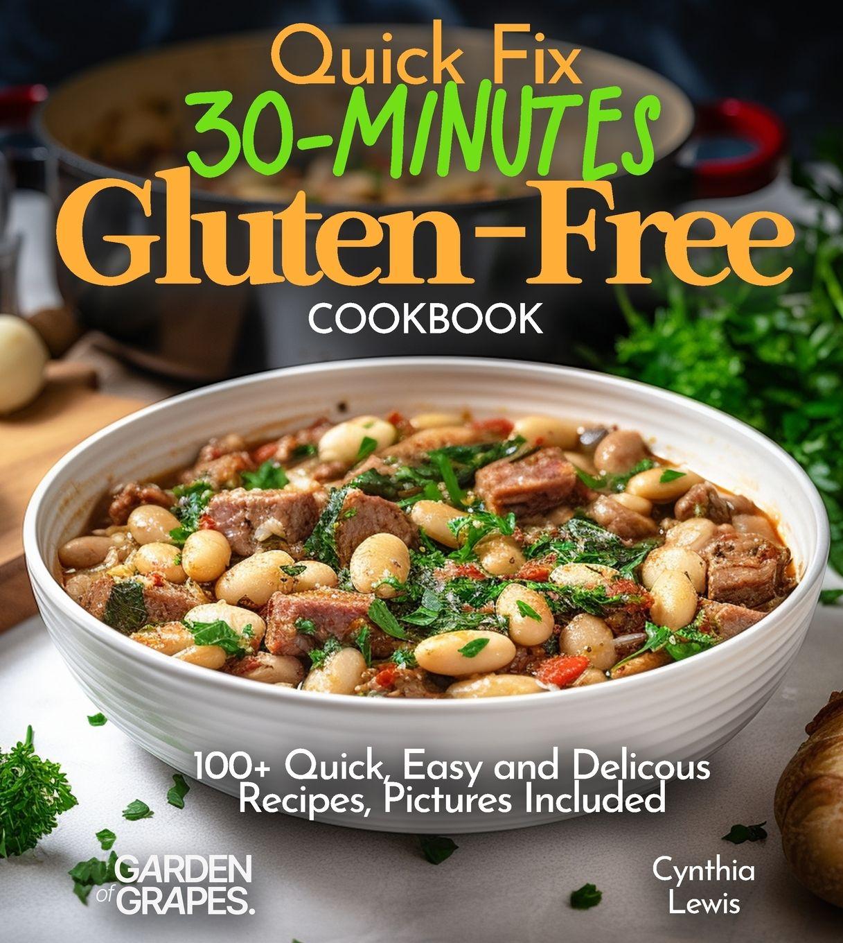 Vorderes Coverbild Quick Fix 30-Minutes Gluten-Free Cookbook