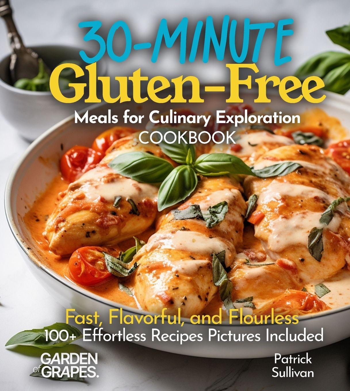 Vorderes Coverbild 30-Minute and Under Gluten-Free Meals Cookbook