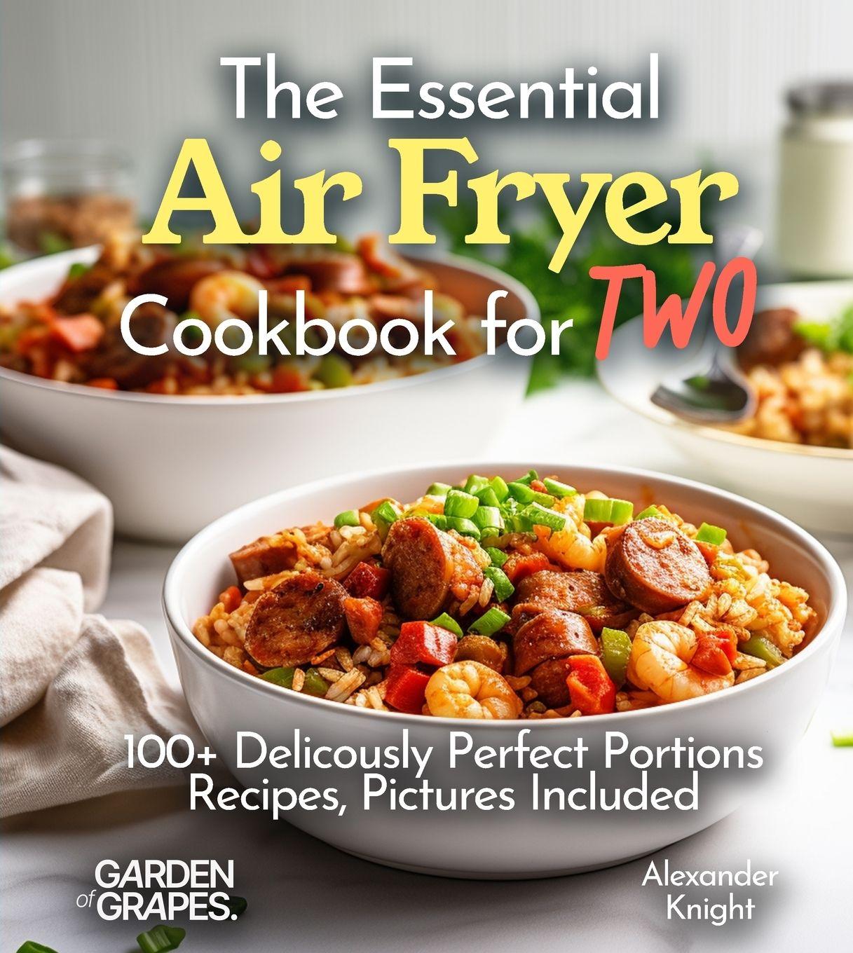 Vorderes Coverbild The Essential Air Fryer Cookbook for Two