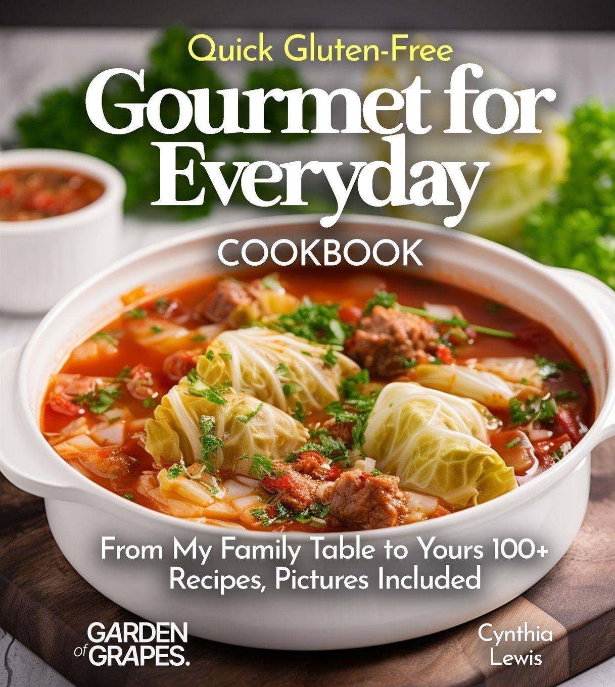 Vorderes Coverbild Quick Gluten-Free Gourmet for Everyday Cookbook
