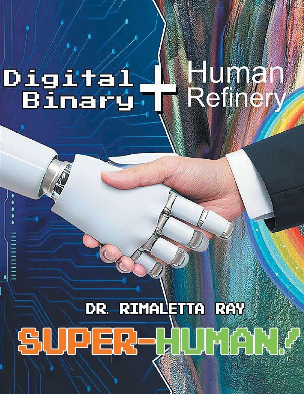 Vorderes Coverbild Digital Binary+Human Refinery