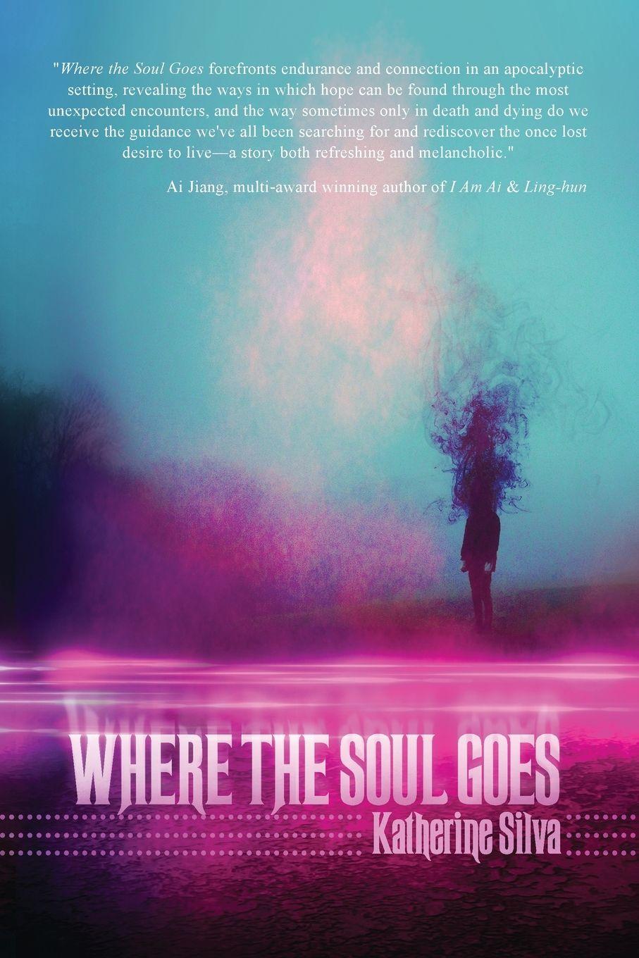 Vorderes Coverbild Where the Soul Goes