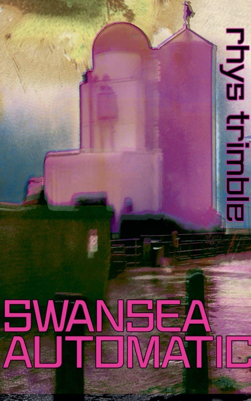 Vorderes Coverbild Swansea Automatic (Second Edition)