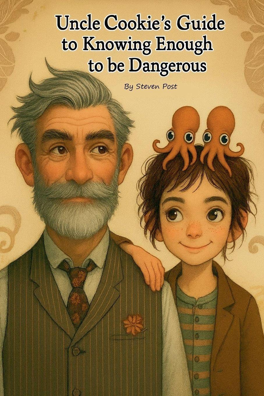 Vorderes Coverbild Uncle Cookie's Guide to Knowing Enough to be Dangeous