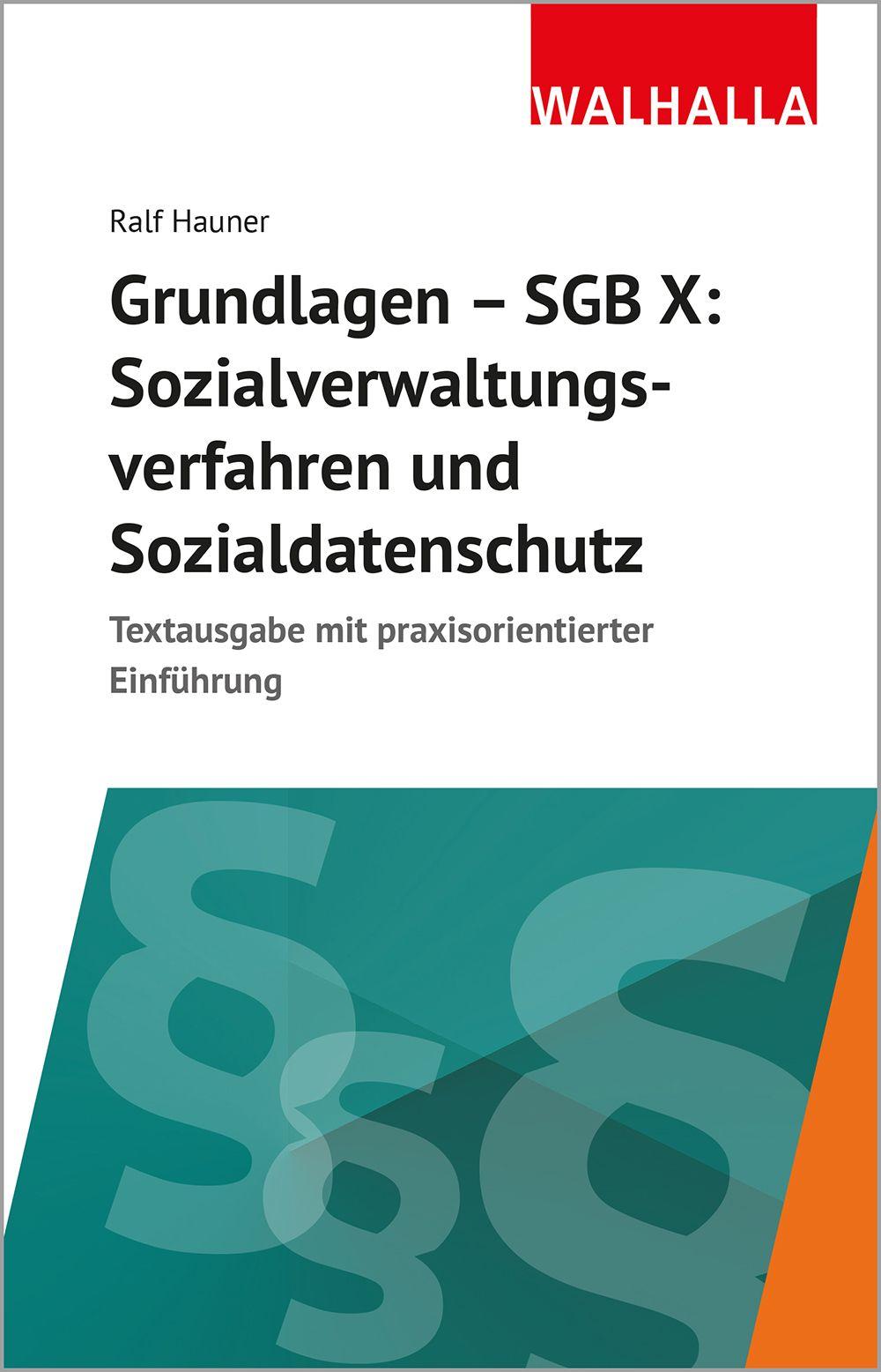 Vorderes Coverbild Grundlagen SGB X: Sozialverwaltungsverfahren, Sozialdatenschutz