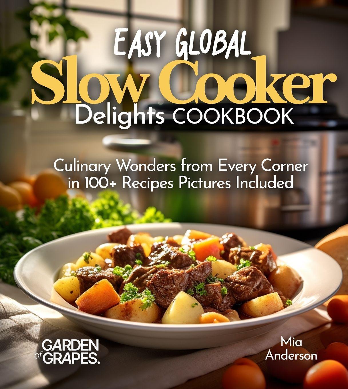 Vorderes Coverbild Easy Global Slow Cooker Delights