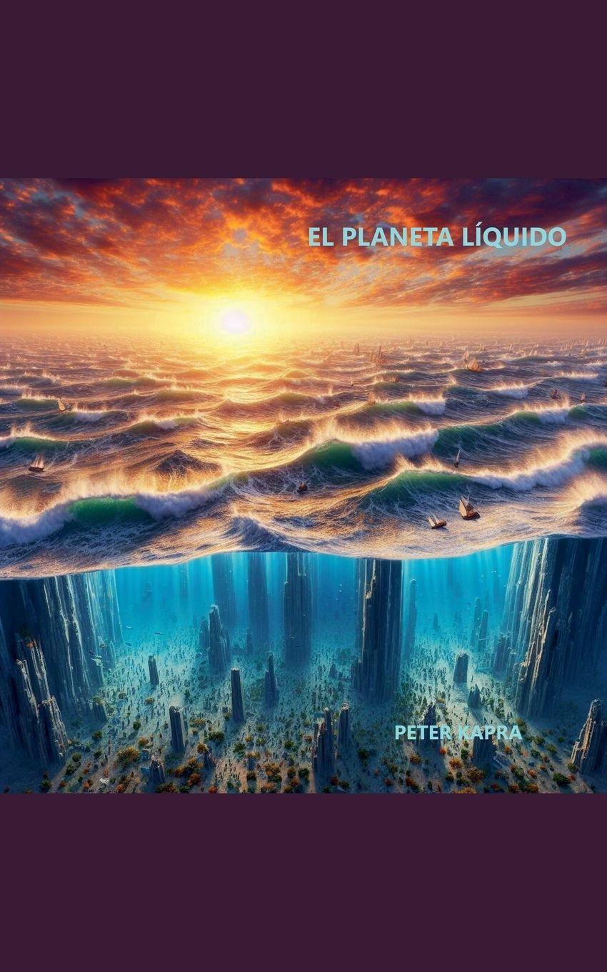 Vorderes Coverbild EL PLANETA LÍQUIDO