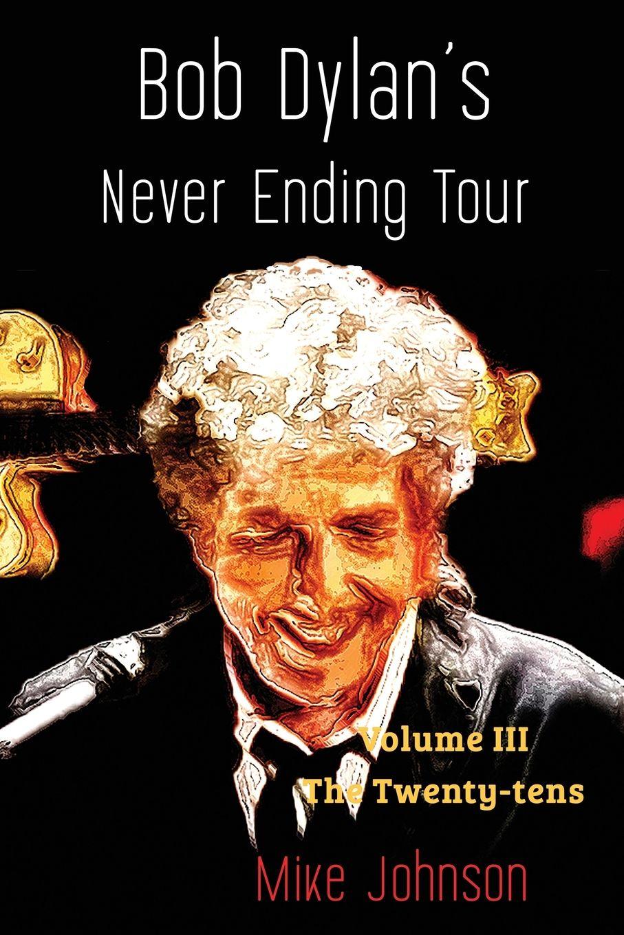 Vorderes Coverbild Bob Dylan's Never Ending Tour
