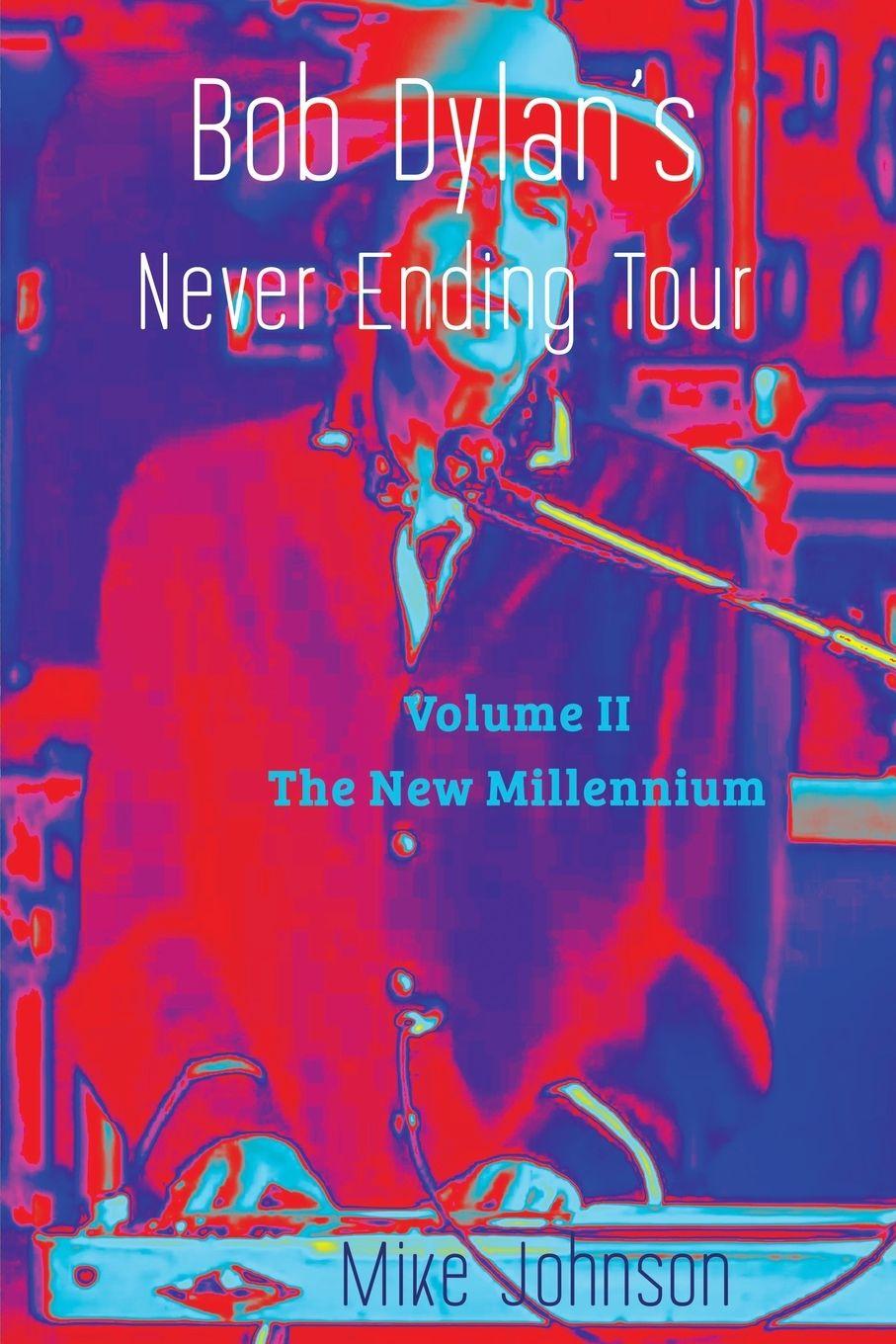 Vorderes Coverbild Bob Dylan's Never Ending Tour