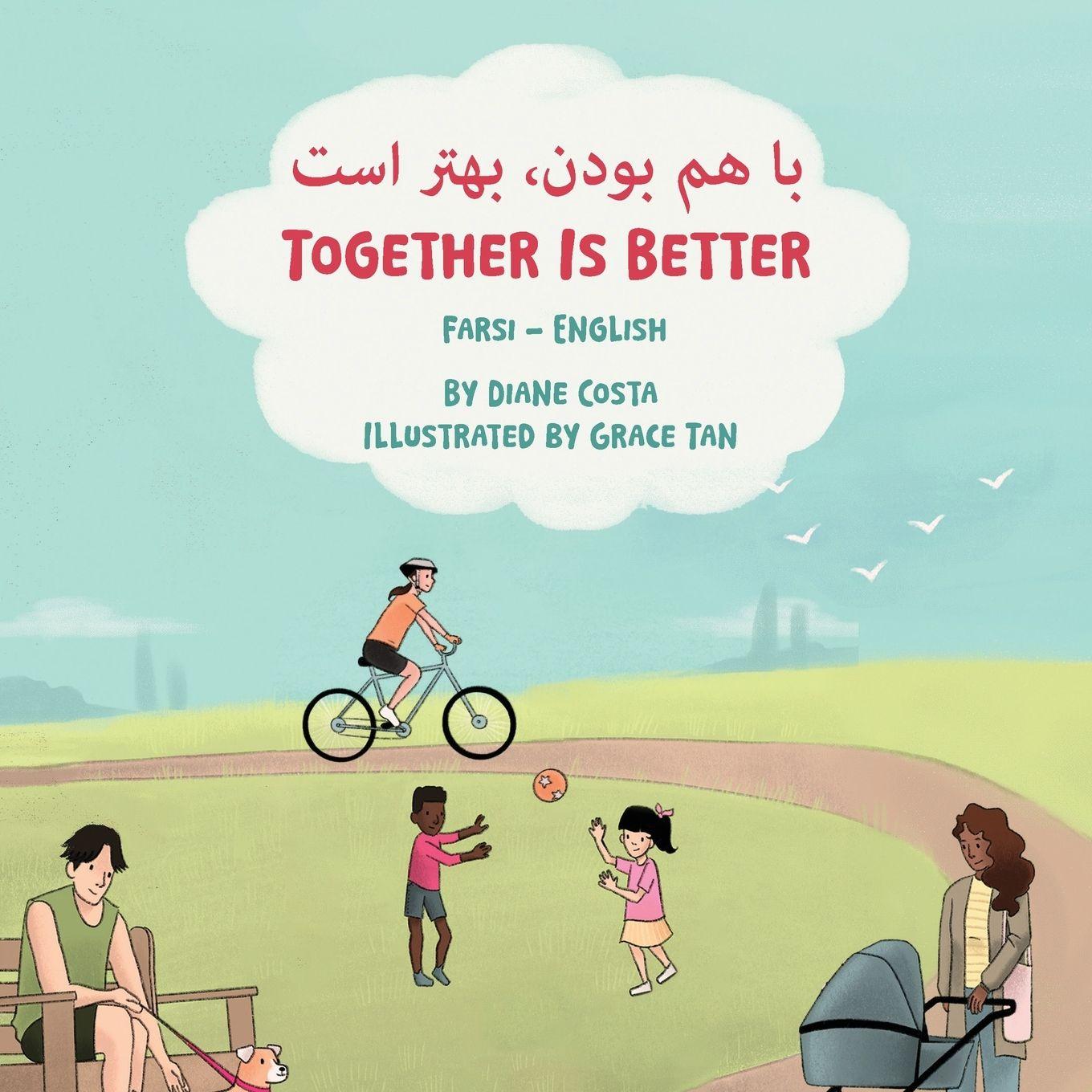 Vorderes Coverbild Together Is Better (Farsi-English)