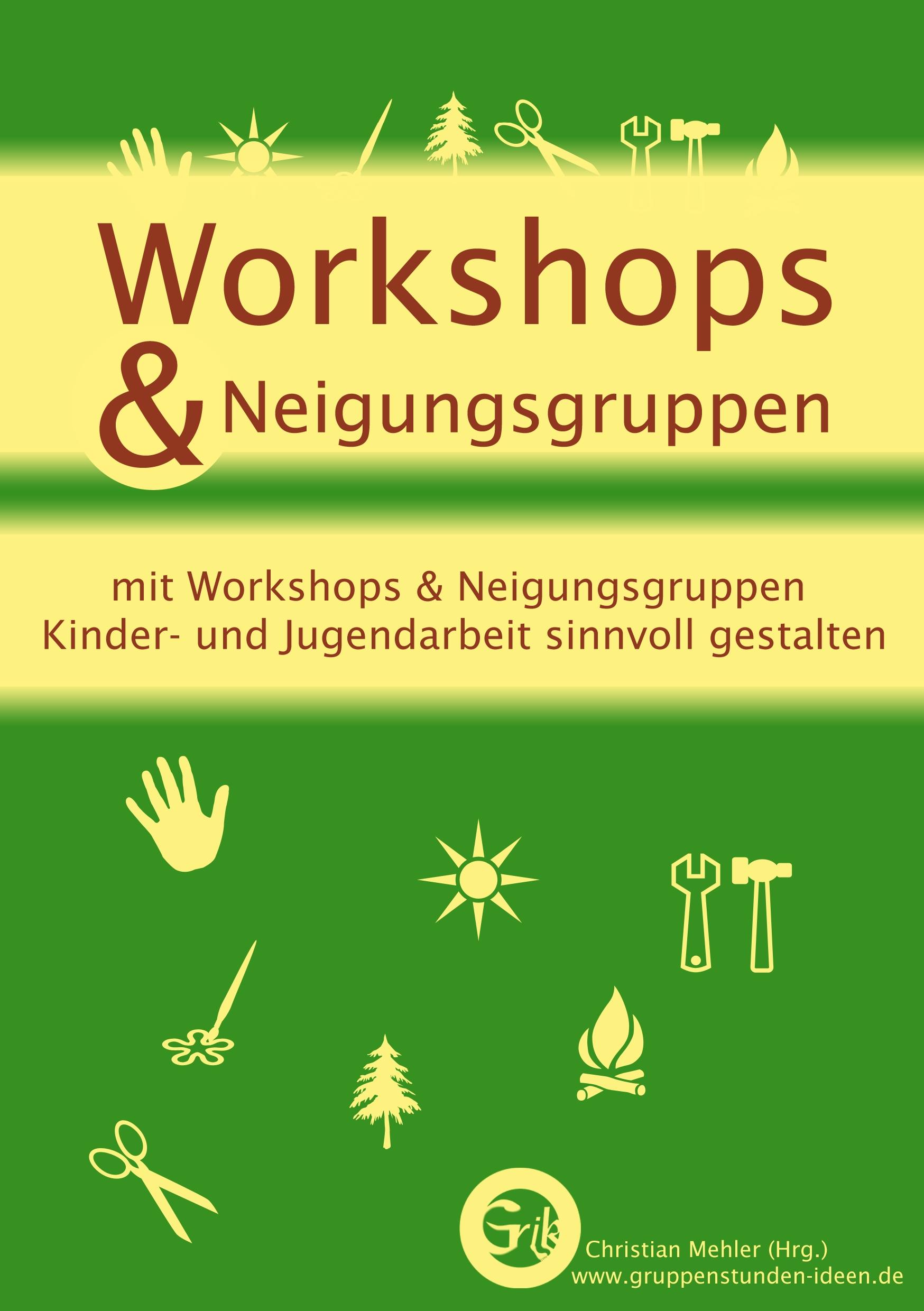 Vorderes Coverbild Workshops & Neigungsgruppen