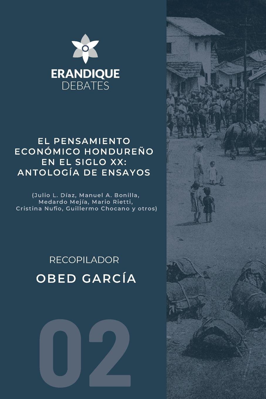 Vorderes Coverbild El pensamiento económico hondureño en el siglo XX