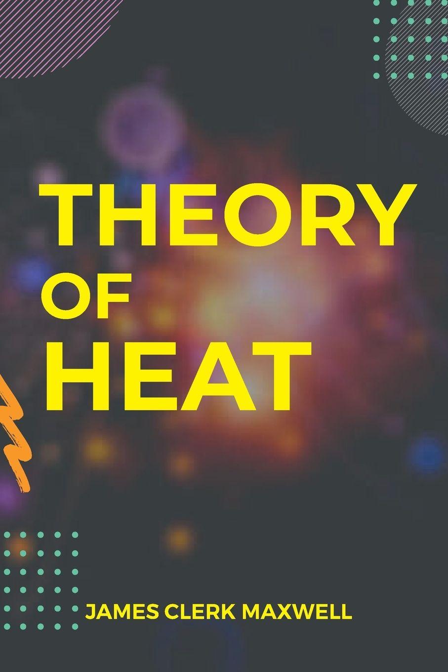 Vorderes Coverbild Theory of Heat