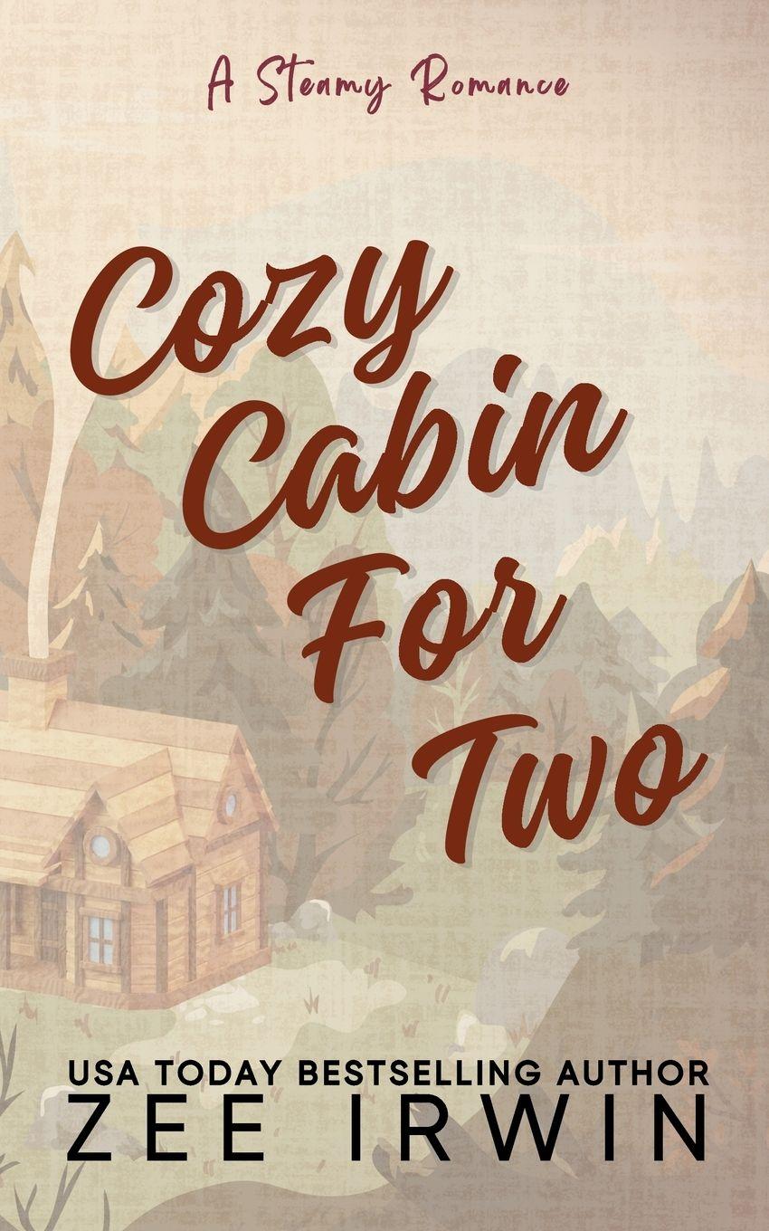 Vorderes Coverbild Cozy Cabin For Two (Special Edition)