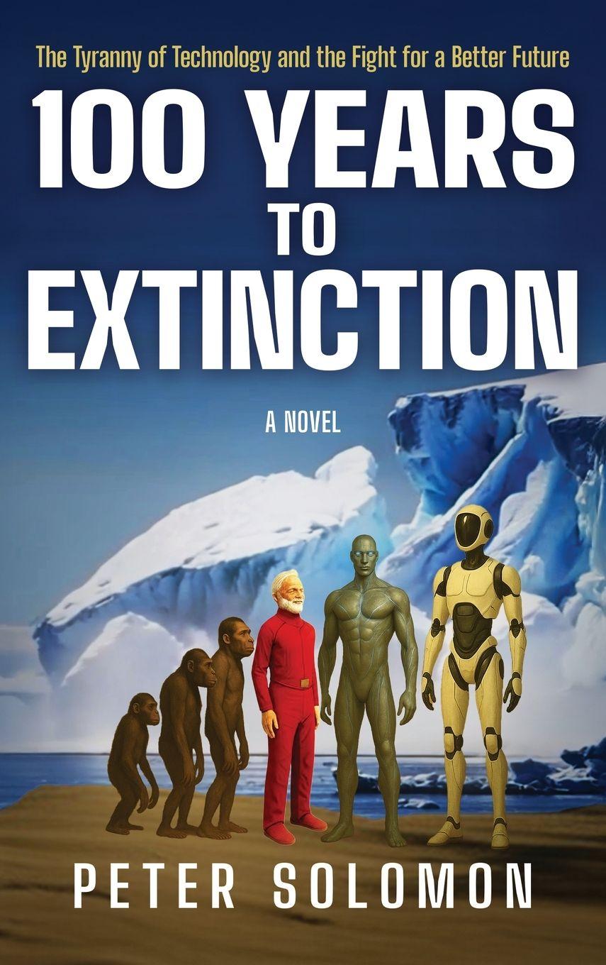 Vorderes Coverbild 100 YEARS TO EXTINCTION