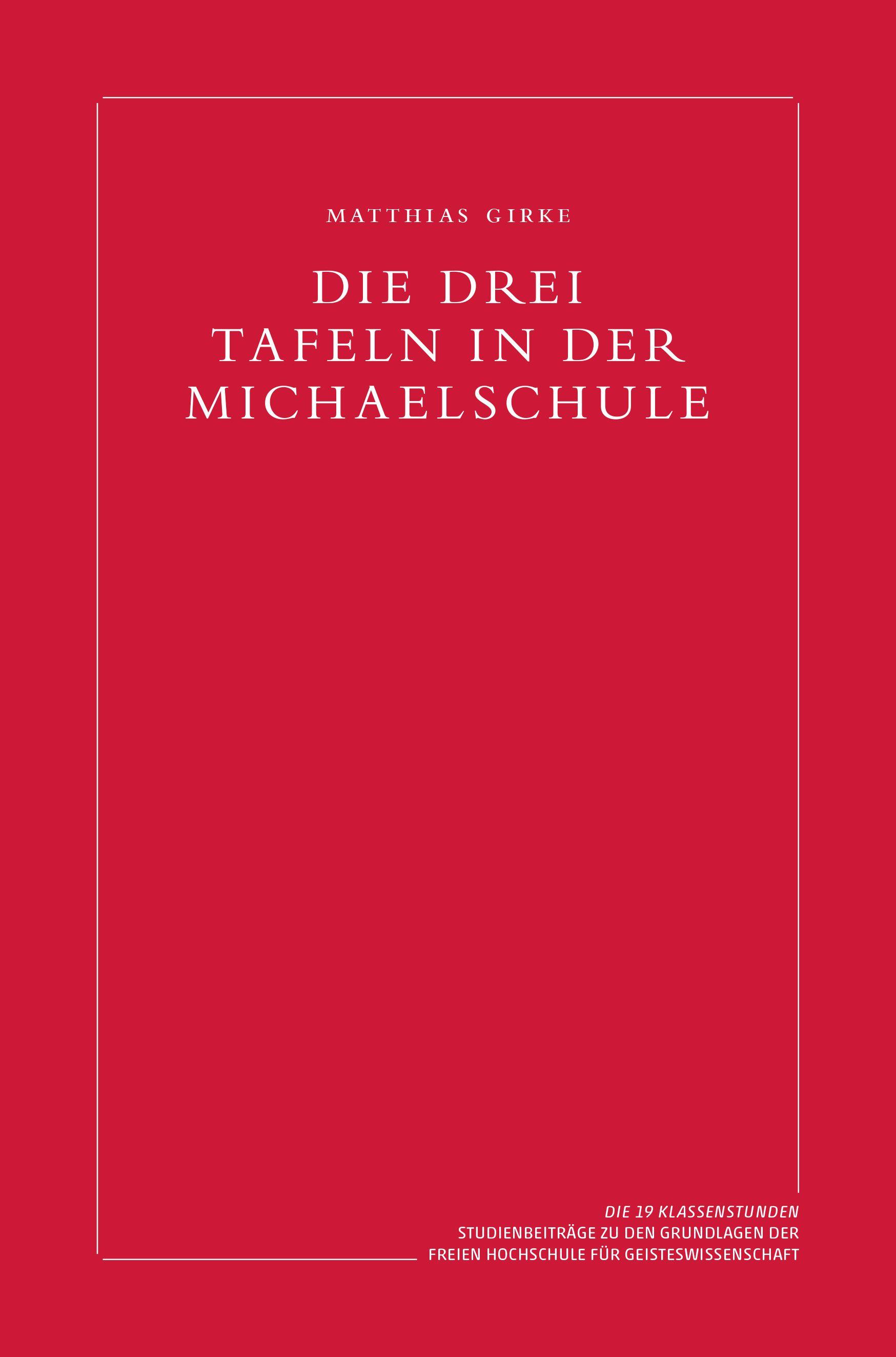 Vorderes Coverbild Die drei Tafeln in der Michaelschule