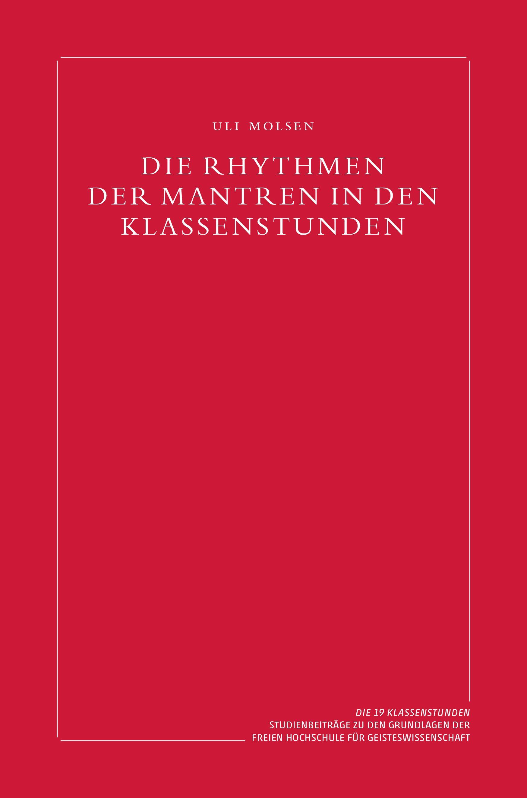Vorderes Coverbild Die Rhythmen der Mantren in den Klassenstunden