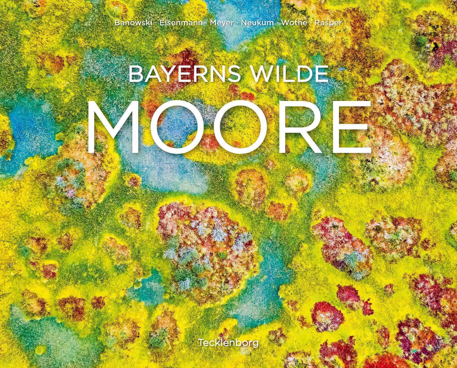 Vorderes Coverbild Bayerns wilde Moore
