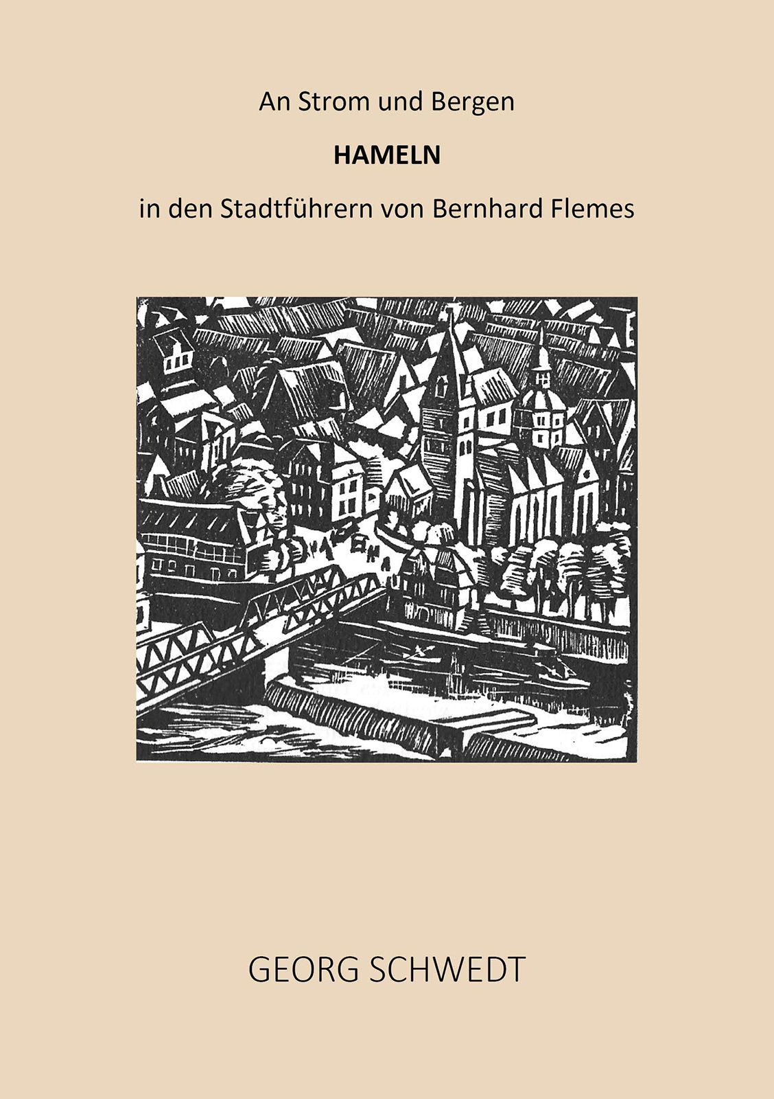Vorderes Coverbild An Strom und Bergen - Hameln in den Stadtführern von Bernhard Flemes