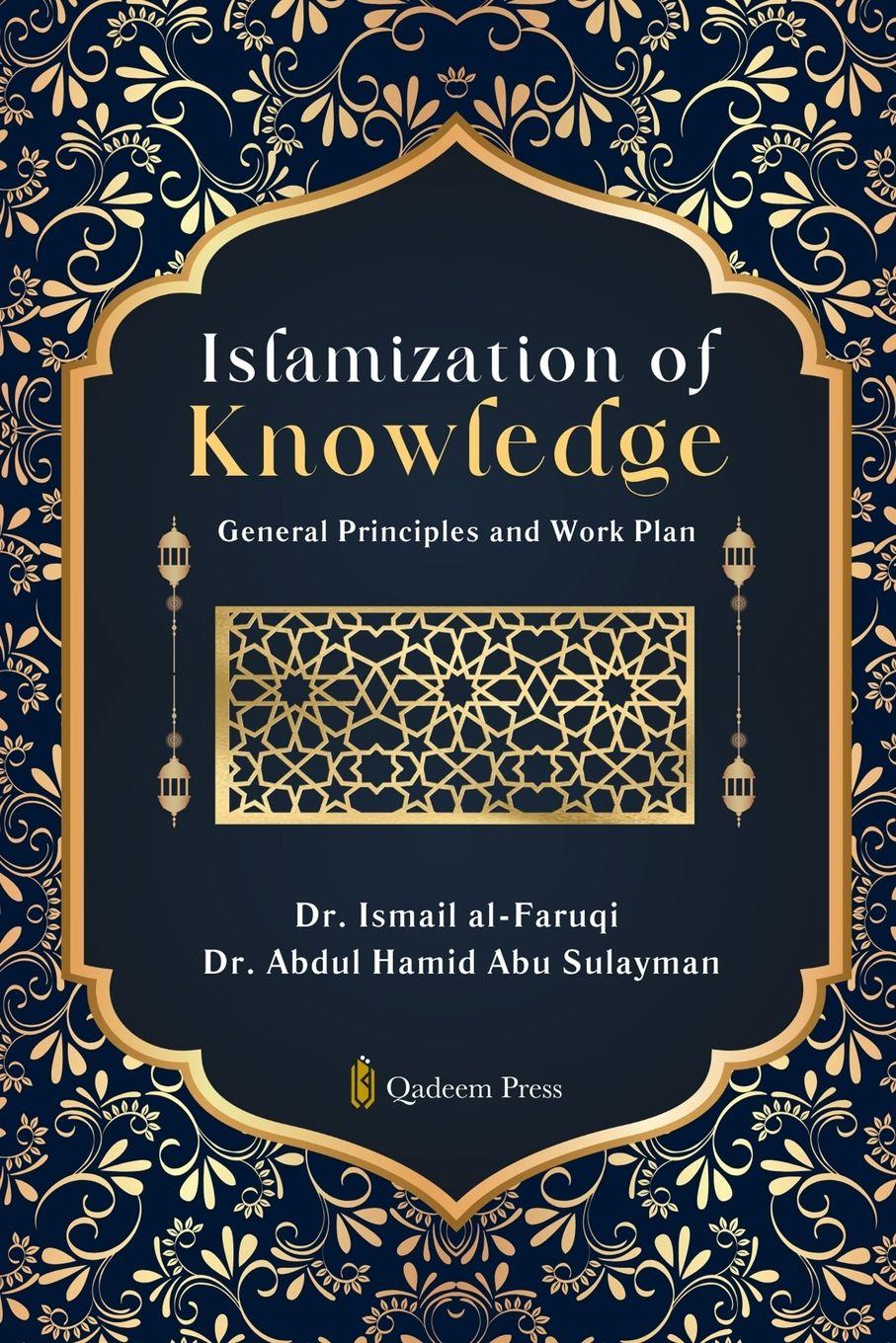 Vorderes Coverbild Islamization of Knowledge