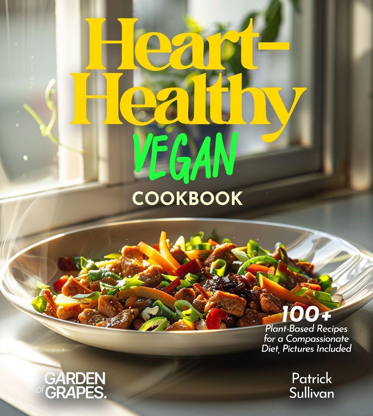 Vorderes Coverbild Heart-Healthy Vegan Cookbook
