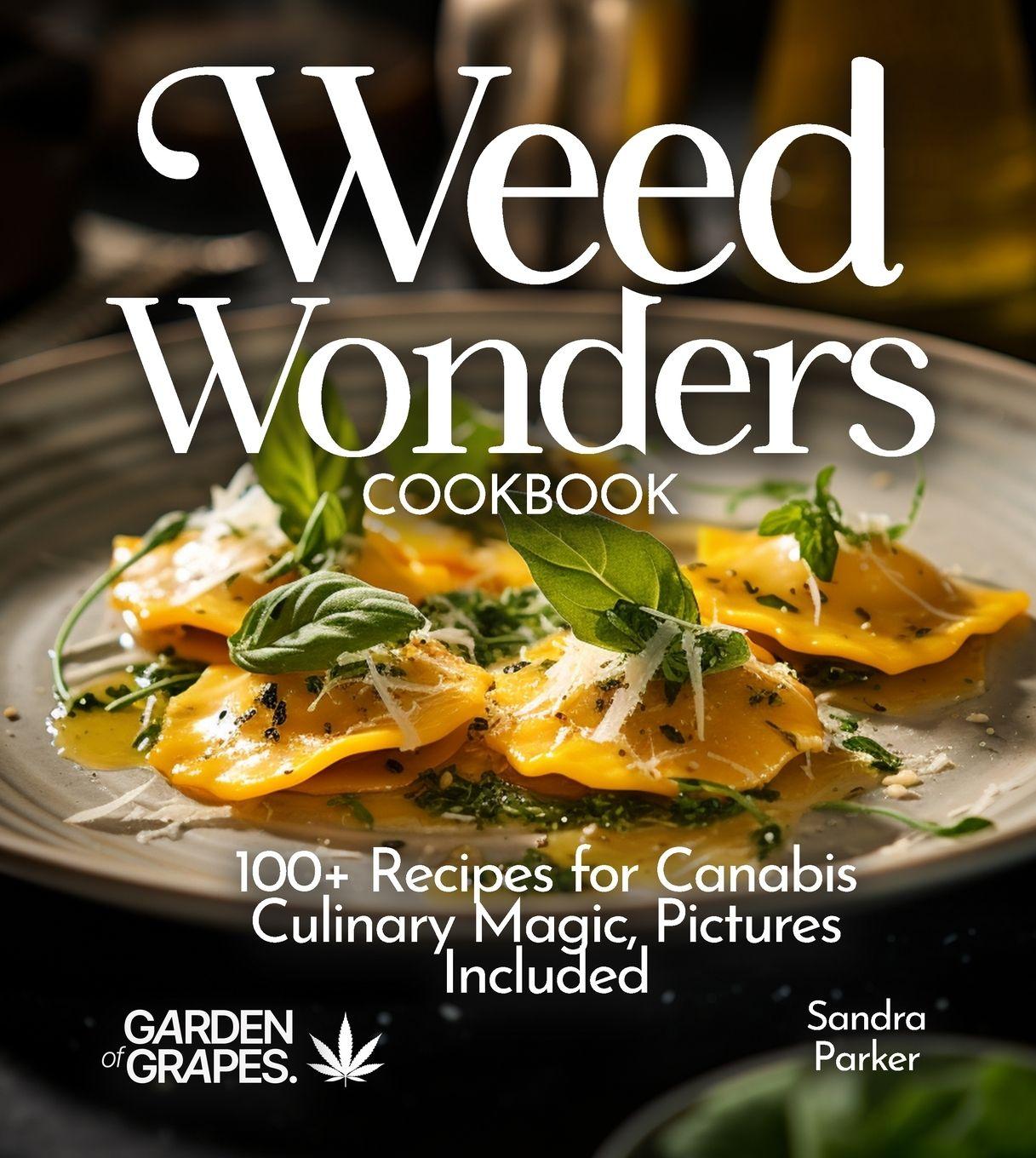 Vorderes Coverbild Weed Wonders Cookbook