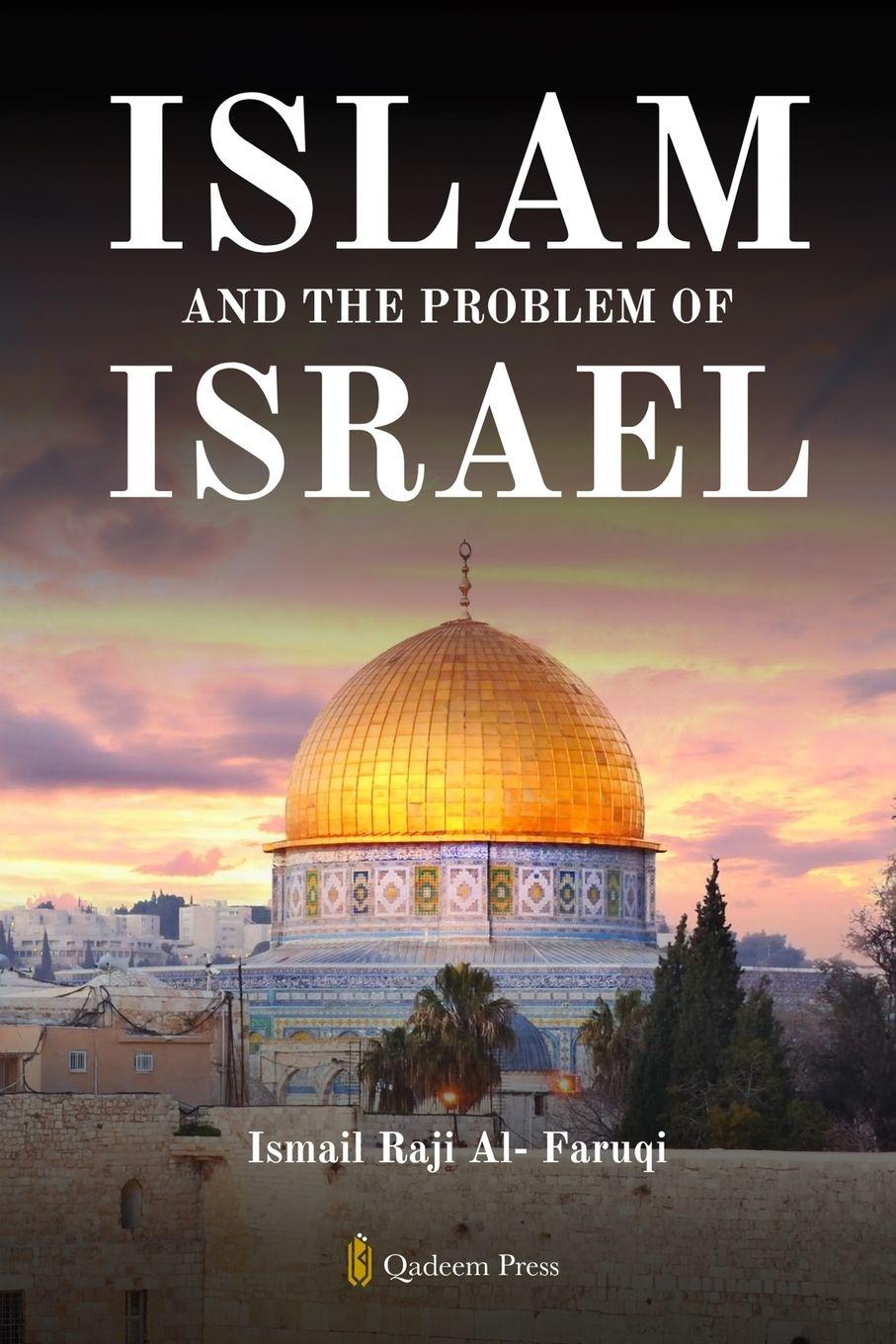 Vorderes Coverbild Islam and the problem of Israel