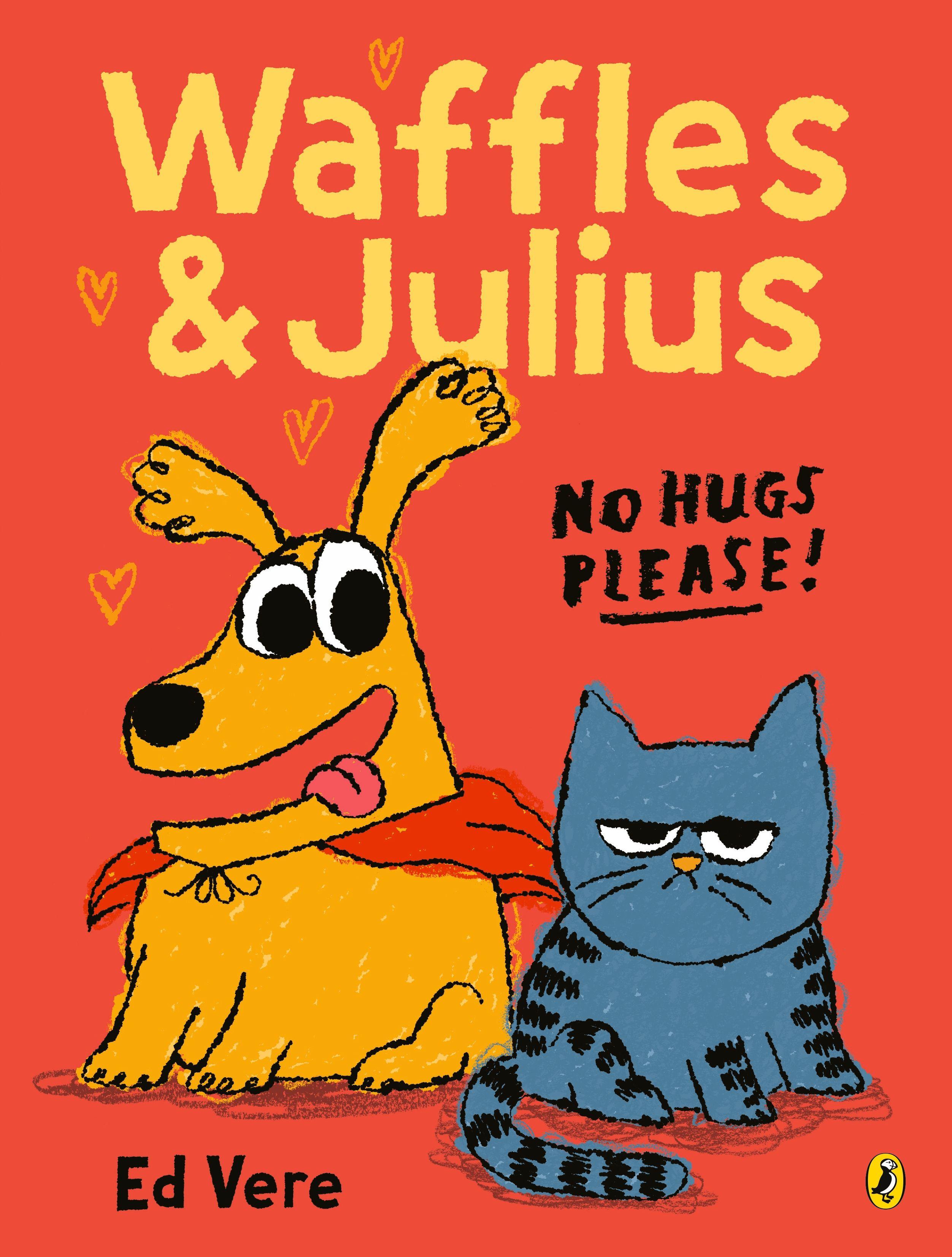 Vorderes Coverbild Waffles and Julius: No Hugs Please