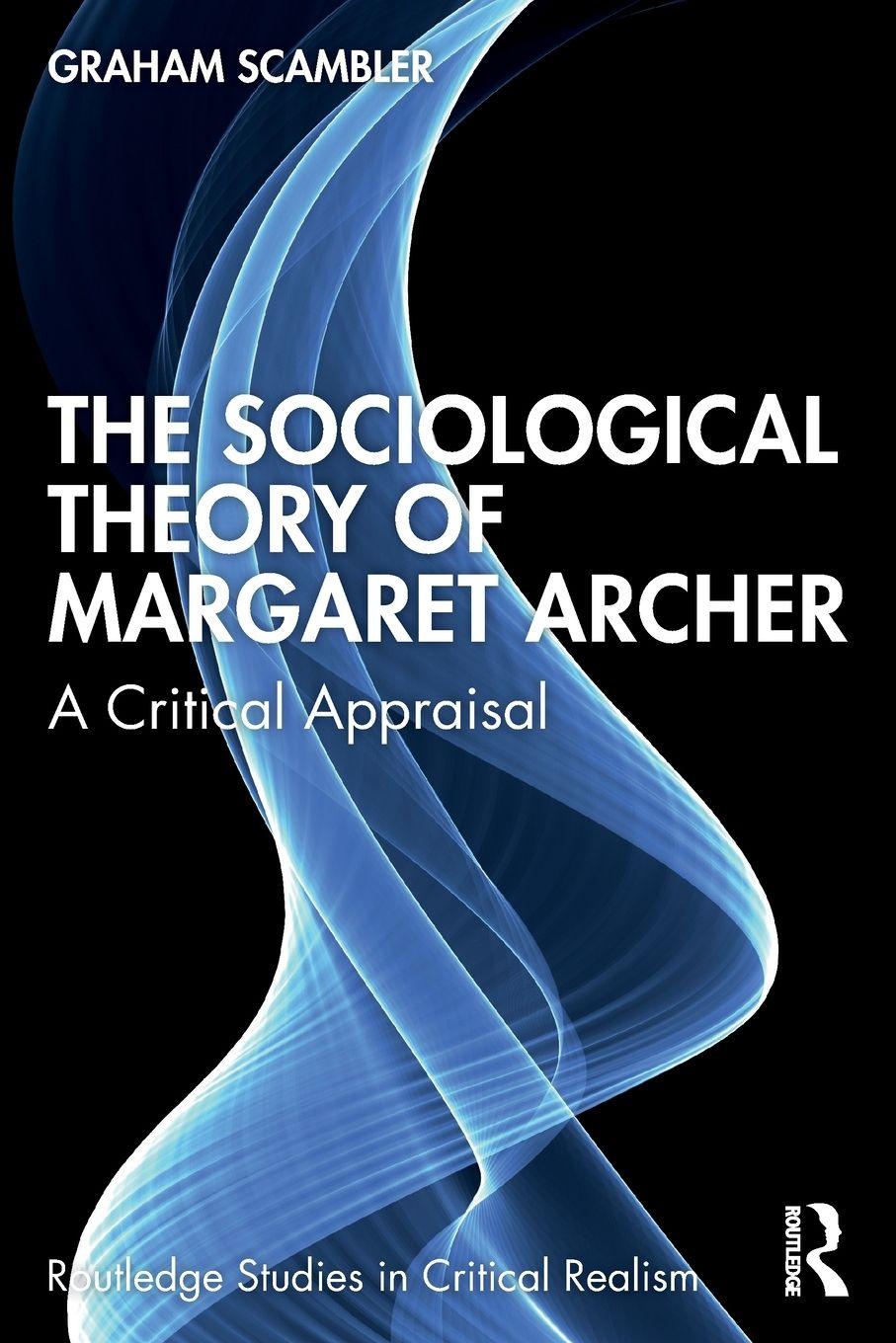 Vorderes Coverbild The Sociological Theory of Margaret Archer