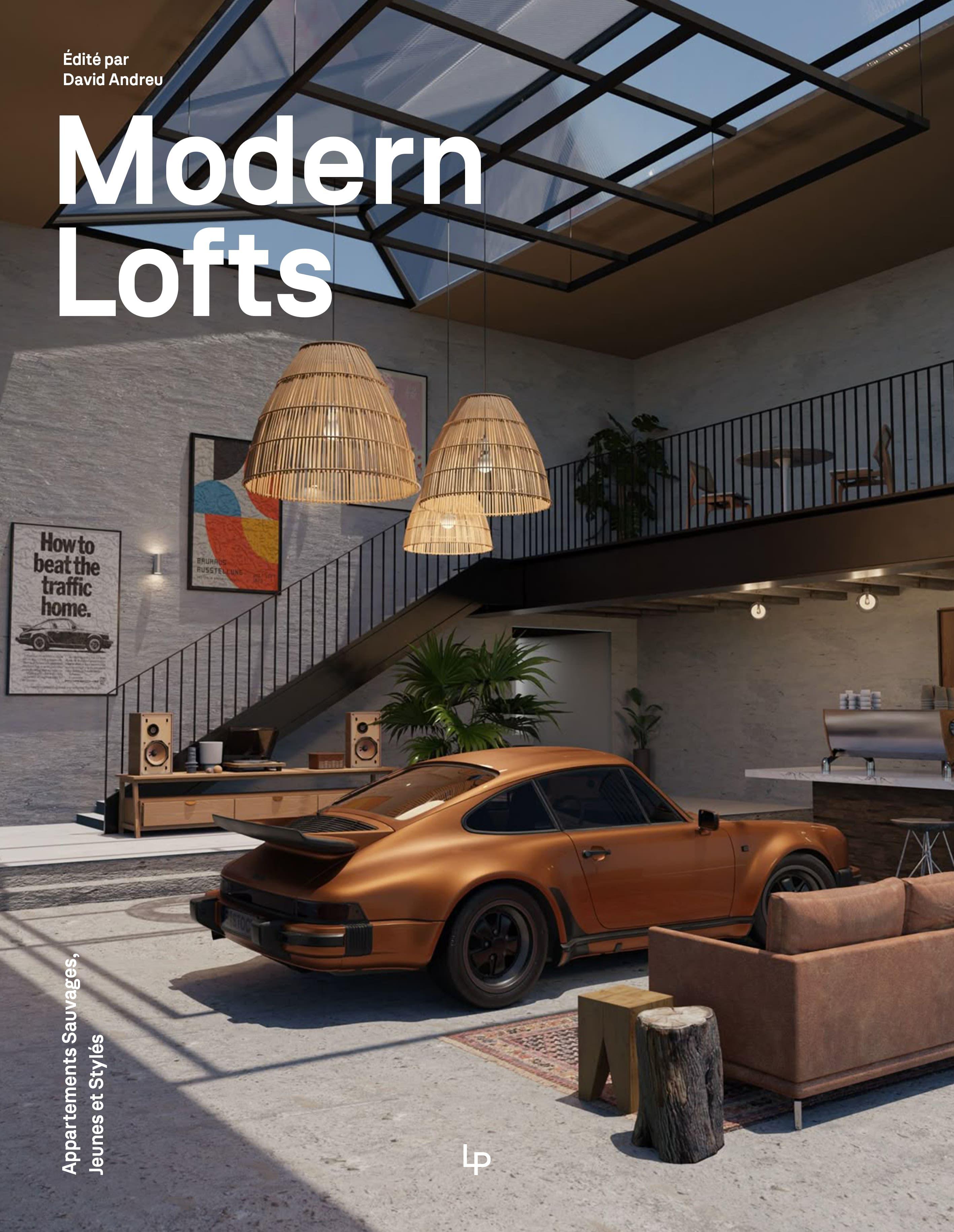 Vorderes Coverbild MODERN LOFTS. Young, Wild & Stylish Loft Apartments