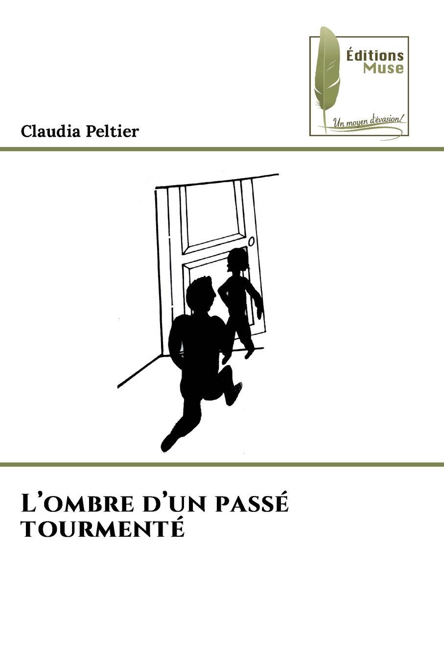 Vorderes Coverbild L'ombre d'un passé tourmenté