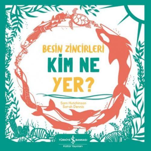 Vorderes Coverbild Besin Zincirleri Kim Ne Yer