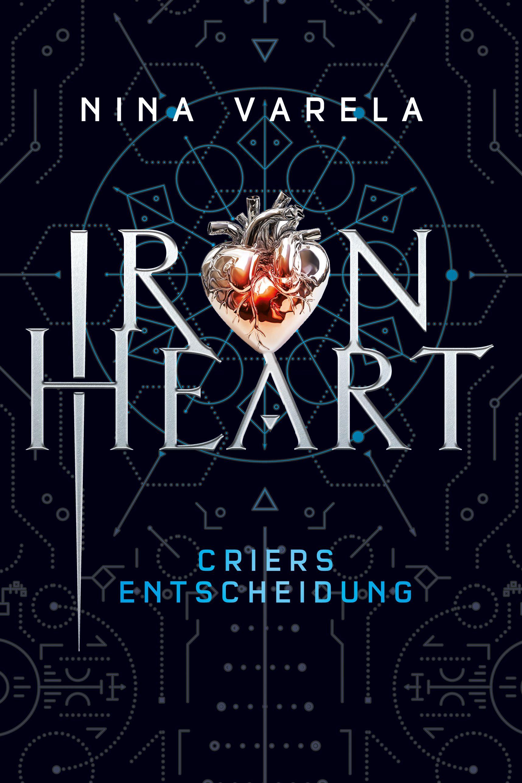 Vorderes Coverbild Iron Heart - Criers Entscheidung
