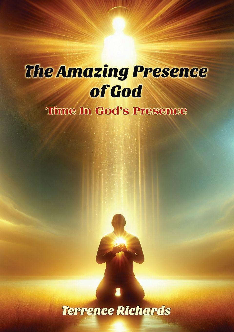 Vorderes Coverbild The Amazing Presence of God