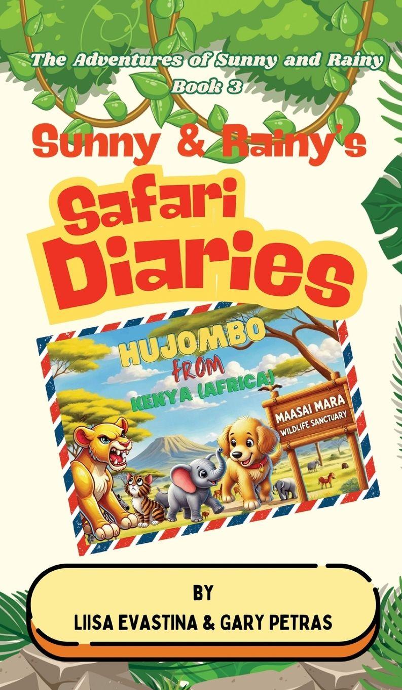 Vorderes Coverbild Sunny & Rainy's Safari Diaries